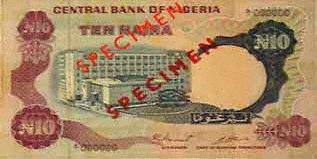 First-series Nigerian ten naira note from 1973, showing the Central Bank of Nigeria headquarters in Marina, Lagos